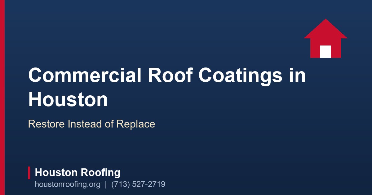 Roofer applying white silicone coating to a low-slope commercial roof in Houston